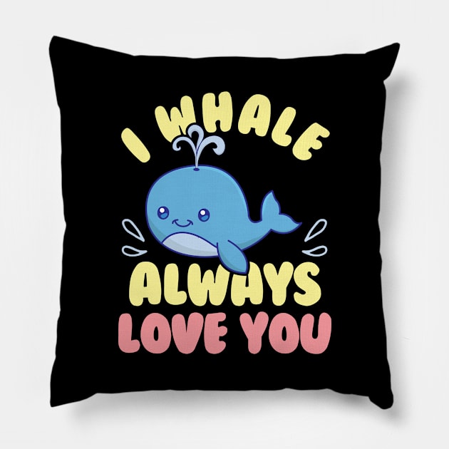 Cute & Funny I Whale Always Love You Animal Pun Pillow by theperfectpresents