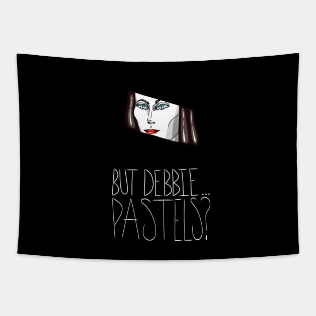 But Debbie...Pastels? Tapestry by KyGuy