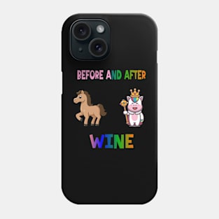 Before and after wine Phone Case