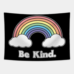 Be Kind - Rainbow Design Tapestry