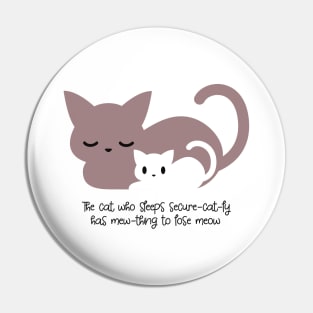 Sleeping Cat Art and Pun I Pin