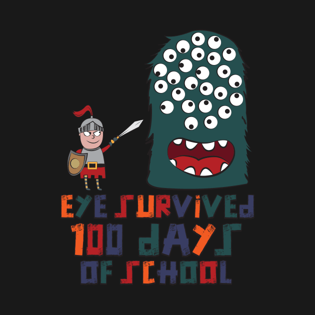 Eye Survived 100 Days Of School by yeoys