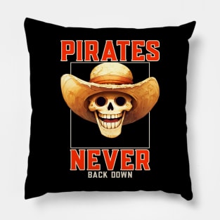 Pirates Never Back Down Skull Pillow