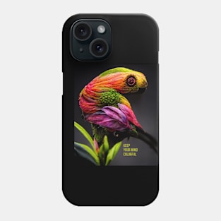 Keep your mind colorful - parrot-chameleon from your fantasy Phone Case