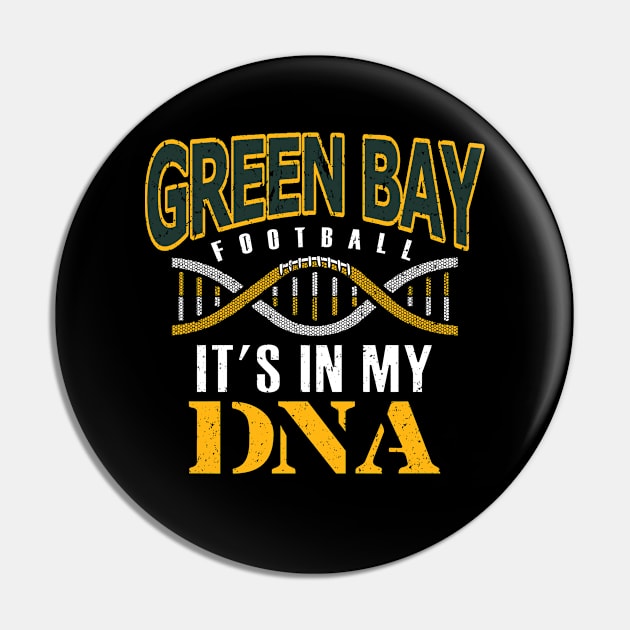 Green Bay Pro Football - In Our DNA Pin by FFFM