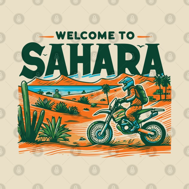 welcome to sahara by Yaydsign