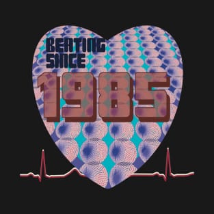 1985 - Beating Since T-Shirt