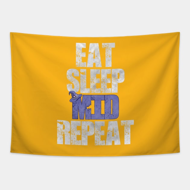 Eat Sleep Mid Repeat Tapestry by WinterWolfDesign