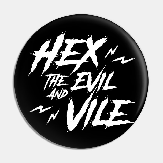 Hex the Evil Pin by CrypticCoffin