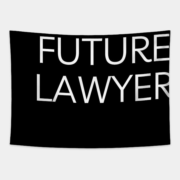 Future lawyer Tapestry by Word and Saying