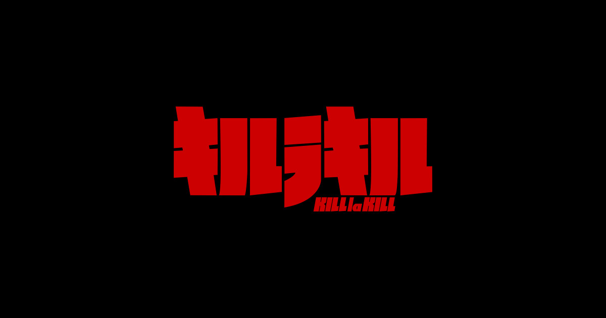 Kill la Kill Logo - Kill La Kill - Magnet | TeePublic
