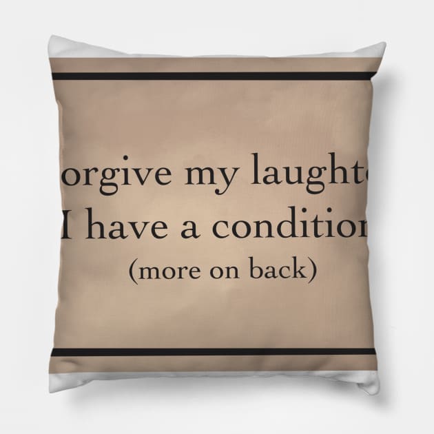 Condition Pillow by ImSomethingElse