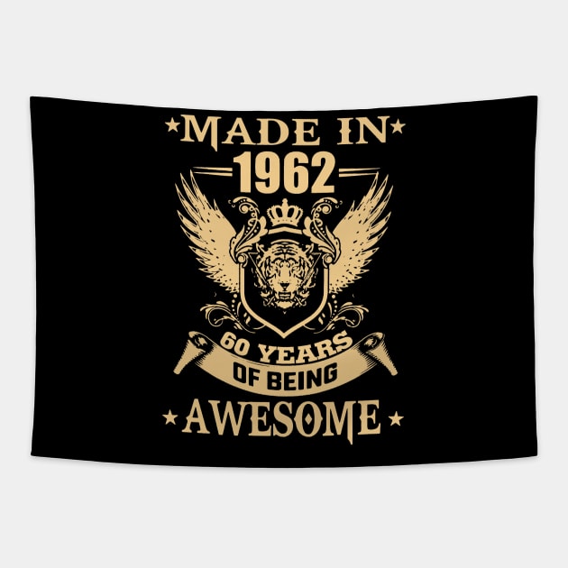 Made In 1962 60 Years Of Being Awesome Tapestry by Buleskulls 