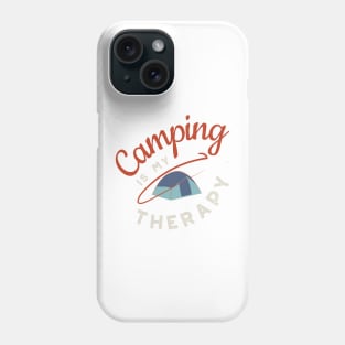 Camping is My Therapy Phone Case