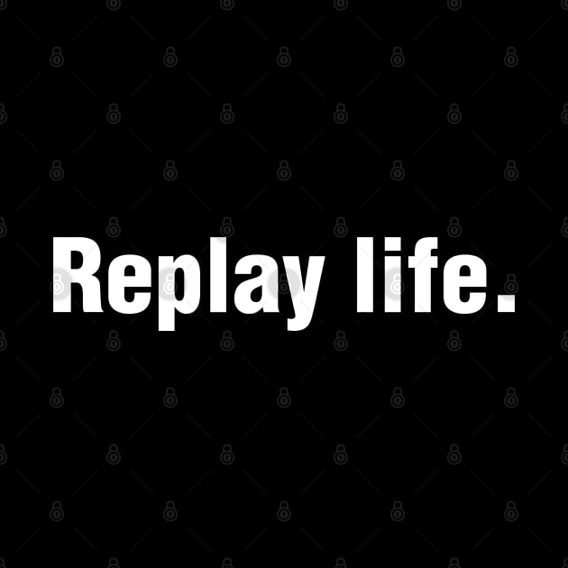 replay life by zaiynabhw