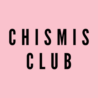 Filipina humor - Chismis Club T-Shirt