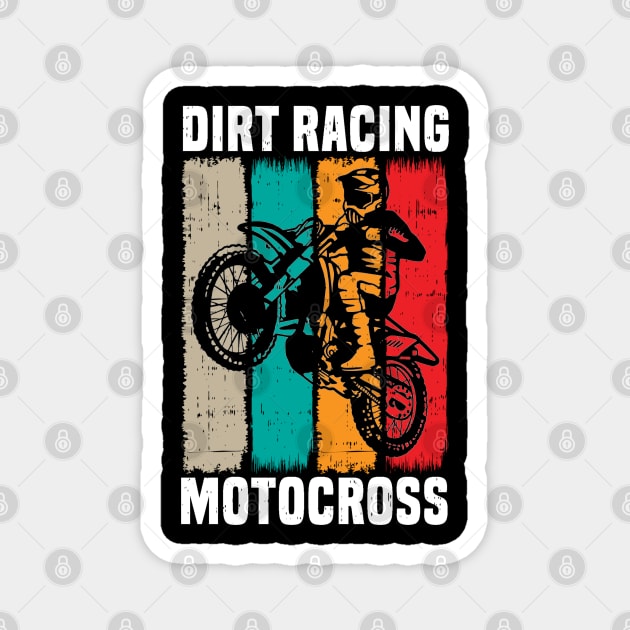 Funny Dirt Bike Motocross Rider Supercross Ride Racing Track T-Shirt Magnet by Upswipe.de