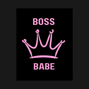 "Pink Power: Boss Babe Edition" T-Shirt