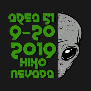 Annual Area 51 Raid 2019! T-Shirt