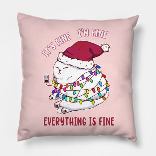 Cat Meme Christmas Lights It's Fine I'm Fine Everything Is Fine Ugly Christmas Funny T-Shirt Pillow