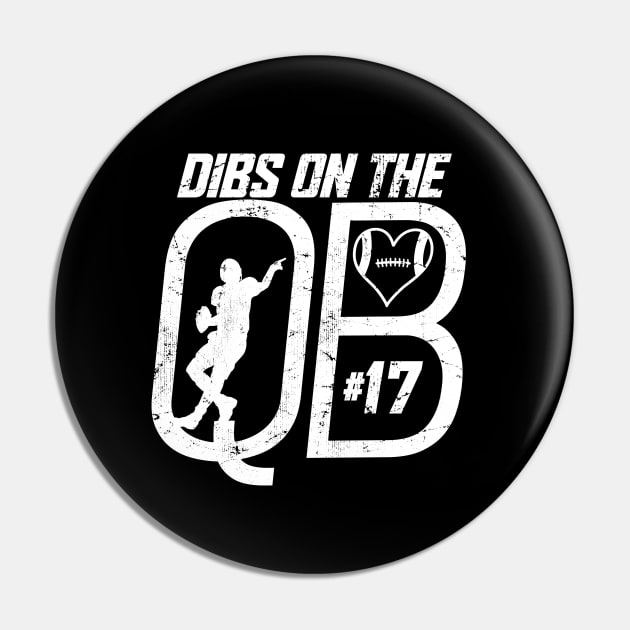 DIBS ON THE QUARTERBACK #17 LOVE FOOTBALL NUMBER 17 QB FAVORITE PLAYER Pin by TeeCreations