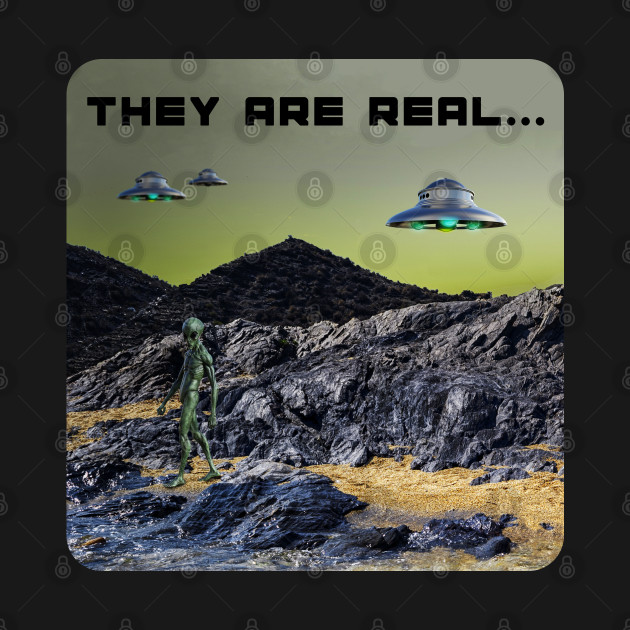 Discover UFO's and Aliens - They are real... - Ufos - T-Shirt