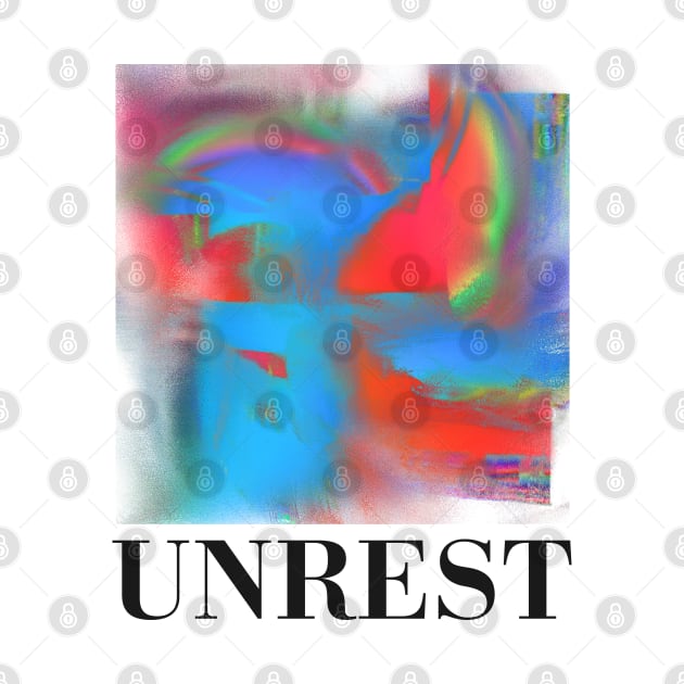 Unrest by DankFutura