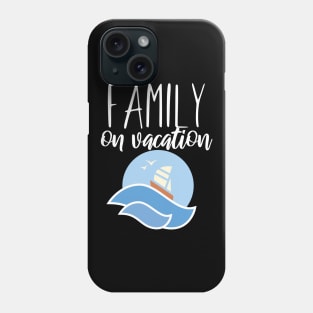 Family on vacation Phone Case