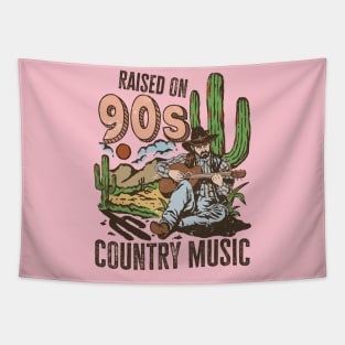 Raised On 90's Country Music Tapestry