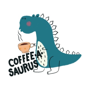 Coffee-a-saurus T_Rex Dinosaur T-Shirt