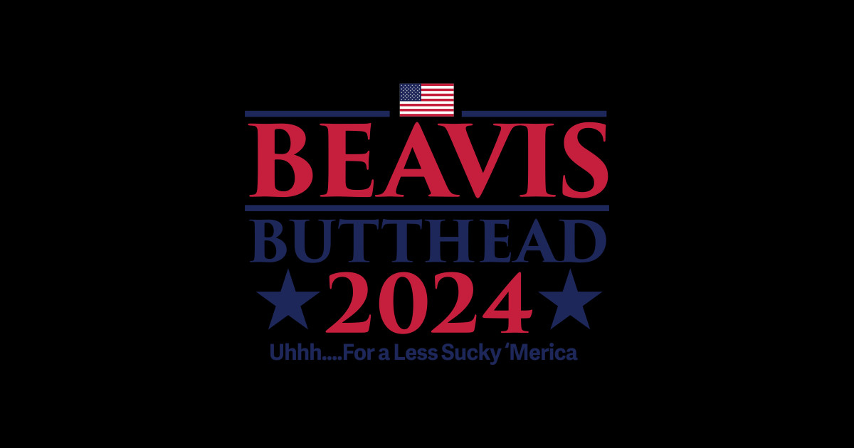 Beavis Butthead 2024 2024 Presidential Election Sticker TeePublic