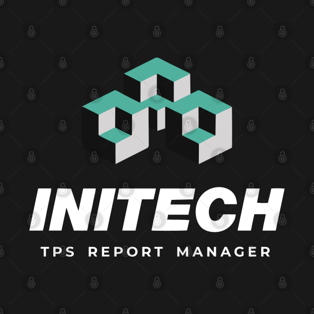 Initech - TPS Report Manager (Office Space) by BodinStreet