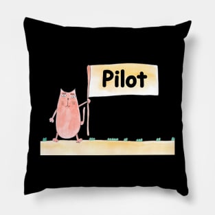 Pilot. Profession, work, job. Cat shows a banner with the inscription. Watercolor illustration. A gift for a professional. Pillow