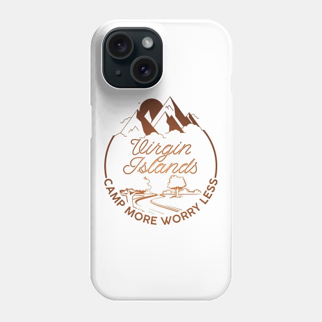 Virgin Islands family camping trip. Perfect present for mother dad friend him or her Phone Case by SerenityByAlex