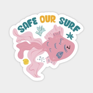 Safe our Surf quote with cute sea animal fish, starfish, coral and shell Magnet