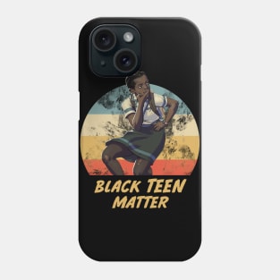 Black Teens Matter Phone Case
