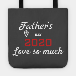 Father's Day 2020 Love So Much Tote