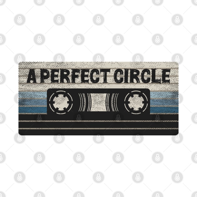 A Perfect Circle Mix Tape by getinsideart