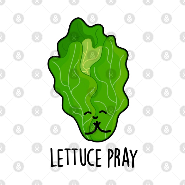 Lettuce Pray Cute Veggie Pun by punnybone