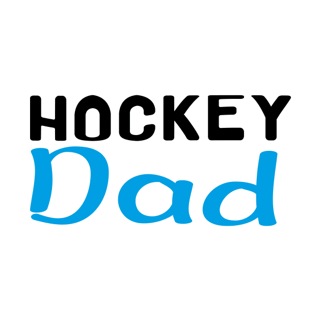 Hockey Dad funny hockey by ismail_store