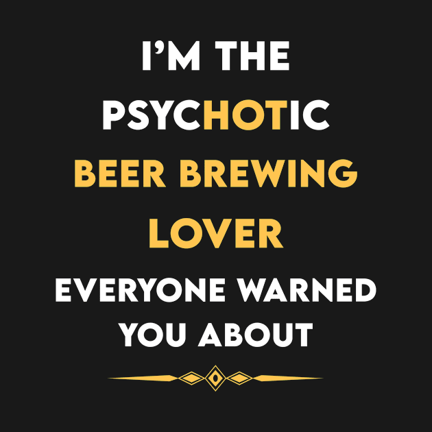 Psychotic Beer brewing by symptomovertake