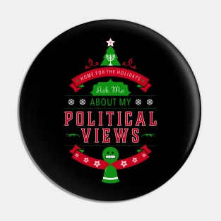 Holidays and Politics Pin