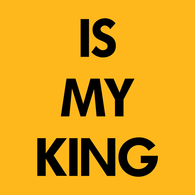 Is My King by BOEC Gear