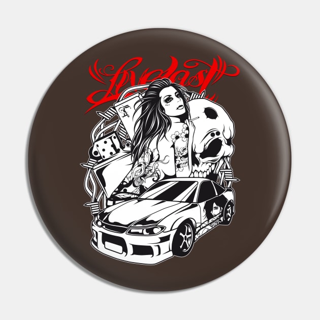 Live Fast - Sportscar Girl Pin by fatline