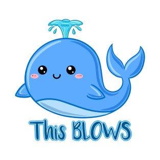 Cute Whale This Blows T-Shirt