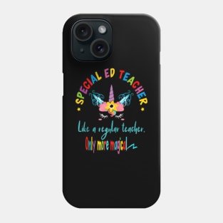 Special Ed Teacher Unicorn Magical Sped Back To School Phone Case