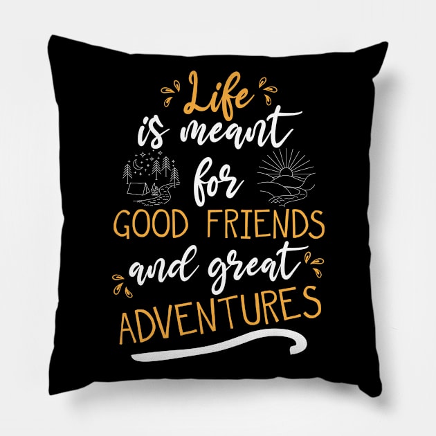 Good Friends Adventures Pillow by FamiLane