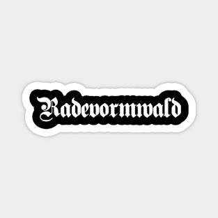 Radevormwald written with gothic font Magnet