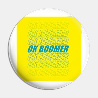 ok yellow boomer Pin