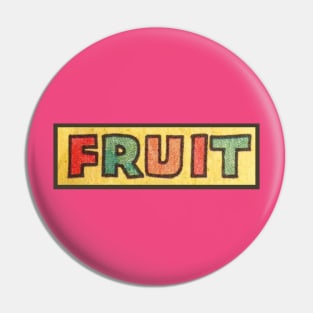 FRUIT Pin